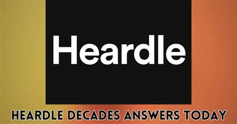 heardle decades|heardle decades answers today.